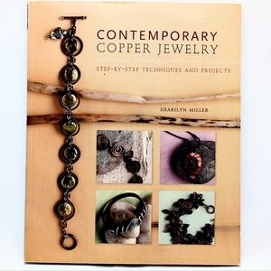 Contemporary Copper Jewelry Published 2009